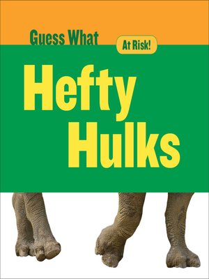cover image of Hefty Hulks - Rhinoceros